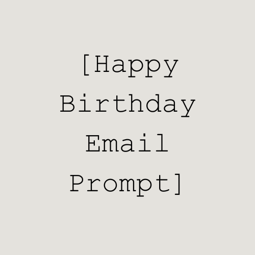 Happy Birthday Email Prompt