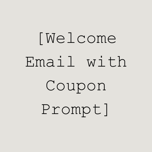 Welcome Email with a Discount Prompt